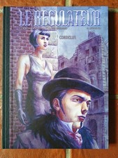 MORENO - Tirage de Luxe LE REGULATEUR T.5 : CORDELIA + 1 ex-libris - 2012
