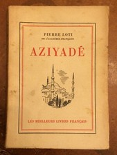 Pierre Loti. Aziyadé. Edition