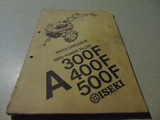 catalogue pièces détachées motoculteur A300F A400F A500F  ISEKI  1987 en anglais