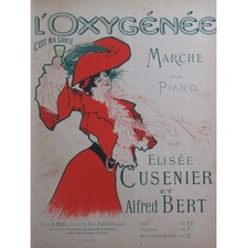 CUSENIER Elisée BERT Alfred L'Oxigénée Marche Piano