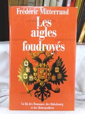 LES AIGLES FOUDROYÉS