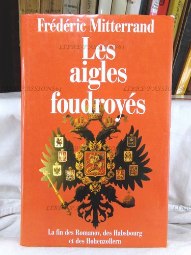 Les aigles foudroyés - les,