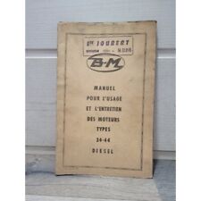 Moteur BERNARD Diesel type 34 et 44 - Manuel usage et entretien