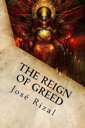 Jose rizal the - jose, greed