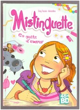 Bd Mistinguette Tome 1 en quête d'amour - TESSIER  / AMANDINE - Miss Jungle 2018
