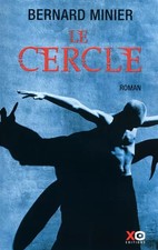 LE CERCLE, BERNARD MINIER