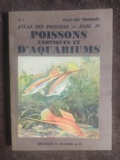 LIVRE ANCIEN XX EME-ATLAS DES POISSONS EXOTIQUES ET D'AQUARIUMS-
