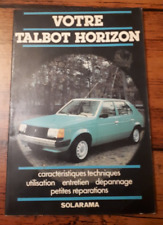 Livret Votre Talbot Horizon - Petit manuel technique Solarama
