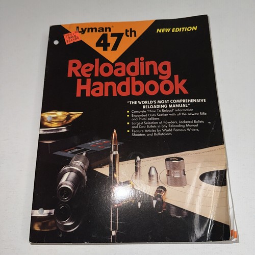 Lyman 47th reloading - reloading, handbook
