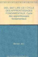 Ixel sait lire, CE1. Cahier