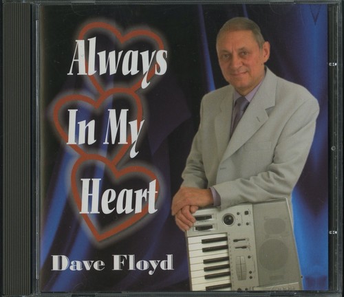 Dave floyd always - -,