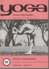 ANDRE VAN LYSEBETH - Revue YOGA - Numéro 92 - Septembre 1971