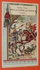 CHROMO 1895-1914 CHOCOLAT DE GUYENNE ARMES D'HAST EPIEU GUERRE SAXONS IXe SIECLE