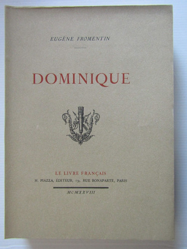 Dominique eugène fromentin - dominique,
