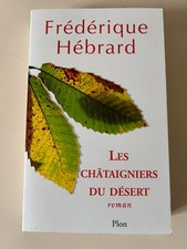 Les Châtaigniers Du Désert -
