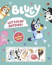 Bluey : Jouons Dehors ! 