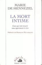 LA MORT INTIME. : Ceux qui