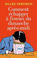 Comment échapper à l'ennui