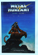 Metal hurlant ans volume - hurlant, 30
