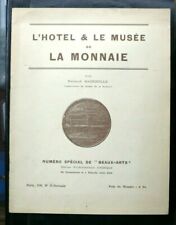 L'HOTEL ET LE MUSEE DE LA MONNAIE - SPECIAL BEAUX-ARTS - FERNAND MAZEROLLE