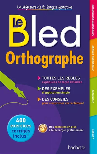 Bled orthographe daniel - bled, orthographe,
