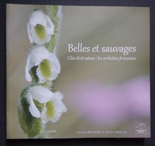 § belles et sauvages clin d'oeil nature : les orchidées françaises