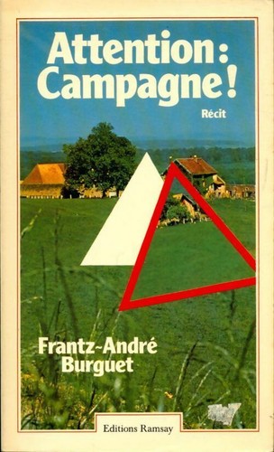 Attention campagne - attention,