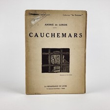 ANDRÉ DE LORDE : CAUCHEMARS . ILLUSTRATIONS DE GUS BOFA . RENAISSANCE DU LIVRE