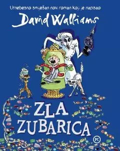Zla zubarica david walliams - zla,