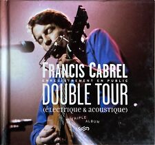 3xCD ALBUM DIGIBOOK FRANCIS CABREL DOUBLE TOUR (ELECTRIQUE & ACOUSTIQUE) RARE