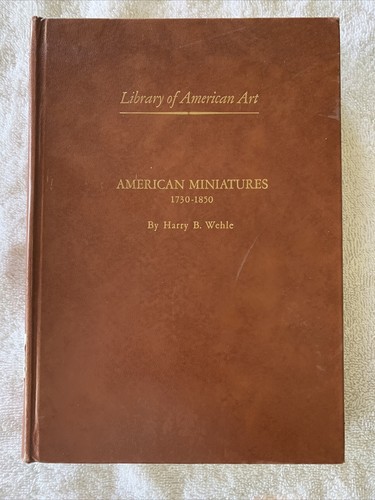 American miniatures 1730 1850 - miniatures, 1730-1850