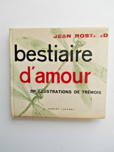Rostand bestiaire d amour - j, .