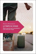 Le Temps du voyage, Petite