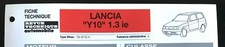 Fiche Technique Automobile R.T.A (RTA) ; LANCIA " Y10 " 1.3 ie