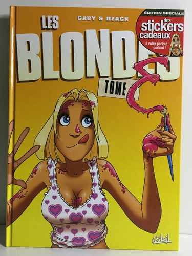 Les blondes tome - blondes,