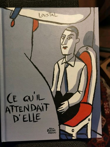 Belle dedicace loustal - belle, ce