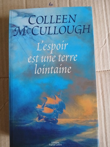 Colleen mccullough espoir - mccullough, l'espoir