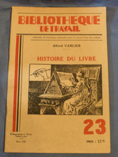 BIBLIOTHÈQUE DE TRAVAIL N°23 : HISTOIRE DU LIVRE. FREINET, année 1938