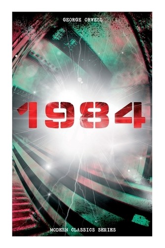George orwell 1984 modern - 1984, (modern