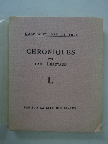 Leautaud chroniques - leautaud, (paul).
