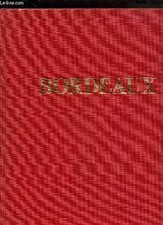 Bordeaux, Albert Rèche et