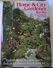 HOME AND CITY GARDENER BY ROY