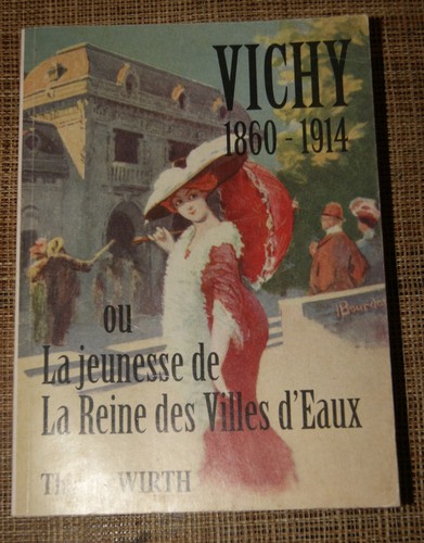 Wirth vichy 1860 - th, 1860-1914