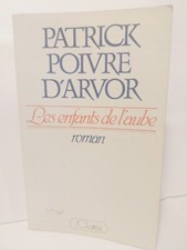 Les enfants de l'aube | Patrick Poivre D'arvor | Bon état