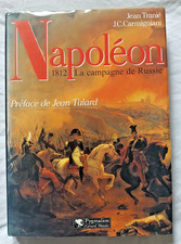Napoleon 1812 La Campagne de Russie par Tranié et Carmigniani ed Pygmalion