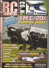 RC PILOT N°93 F4U CORSAIR / DOGFIGHTER / CESSNA 182 SKYLAINE / ALIM 30 A
