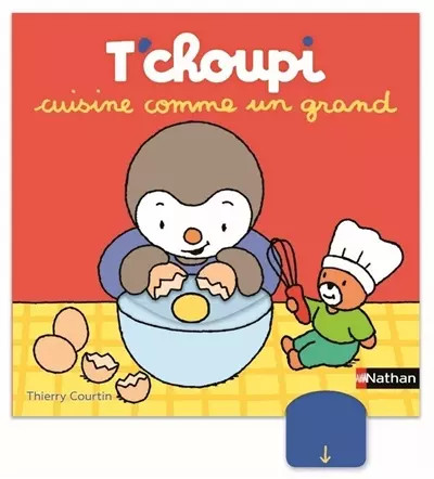 Choupi cuisine comme un - t'choupi,