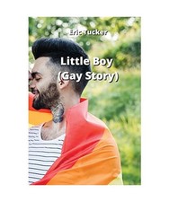 Little Boy [Gay Story], Eric