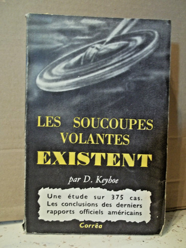 Keyhoe les soucoupes volantes - les,