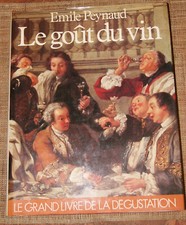 E PEYNAUD Le gout du vin